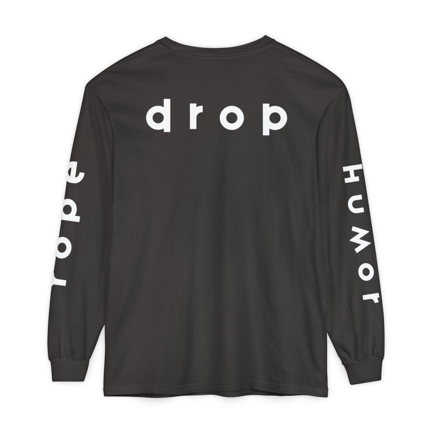 Not-A-Jersey Long Sleeve; Rope Drop Humor