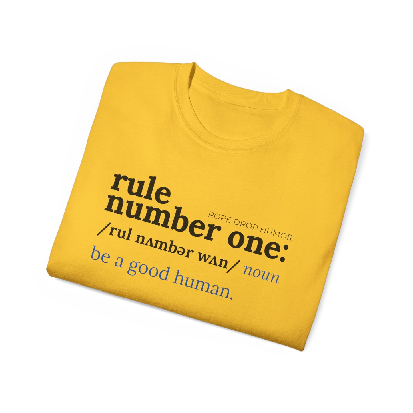 Be a Good Human; Larger Fit